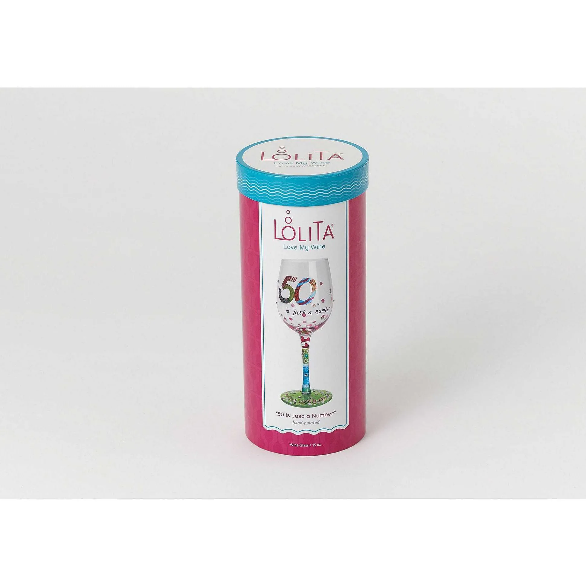 Wine Glass 50 Is Just A Number